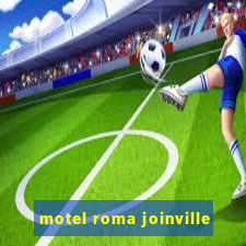 motel roma joinville